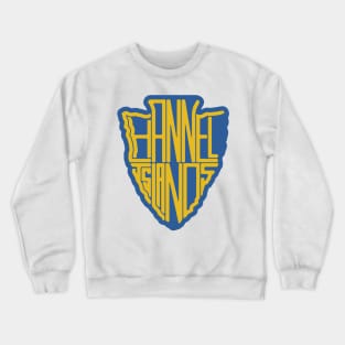 Channel Islands National Park name arrowhead Crewneck Sweatshirt